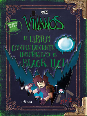 cover image of Villanos--Libro completamente inofensivo de Black Hat Volume 2